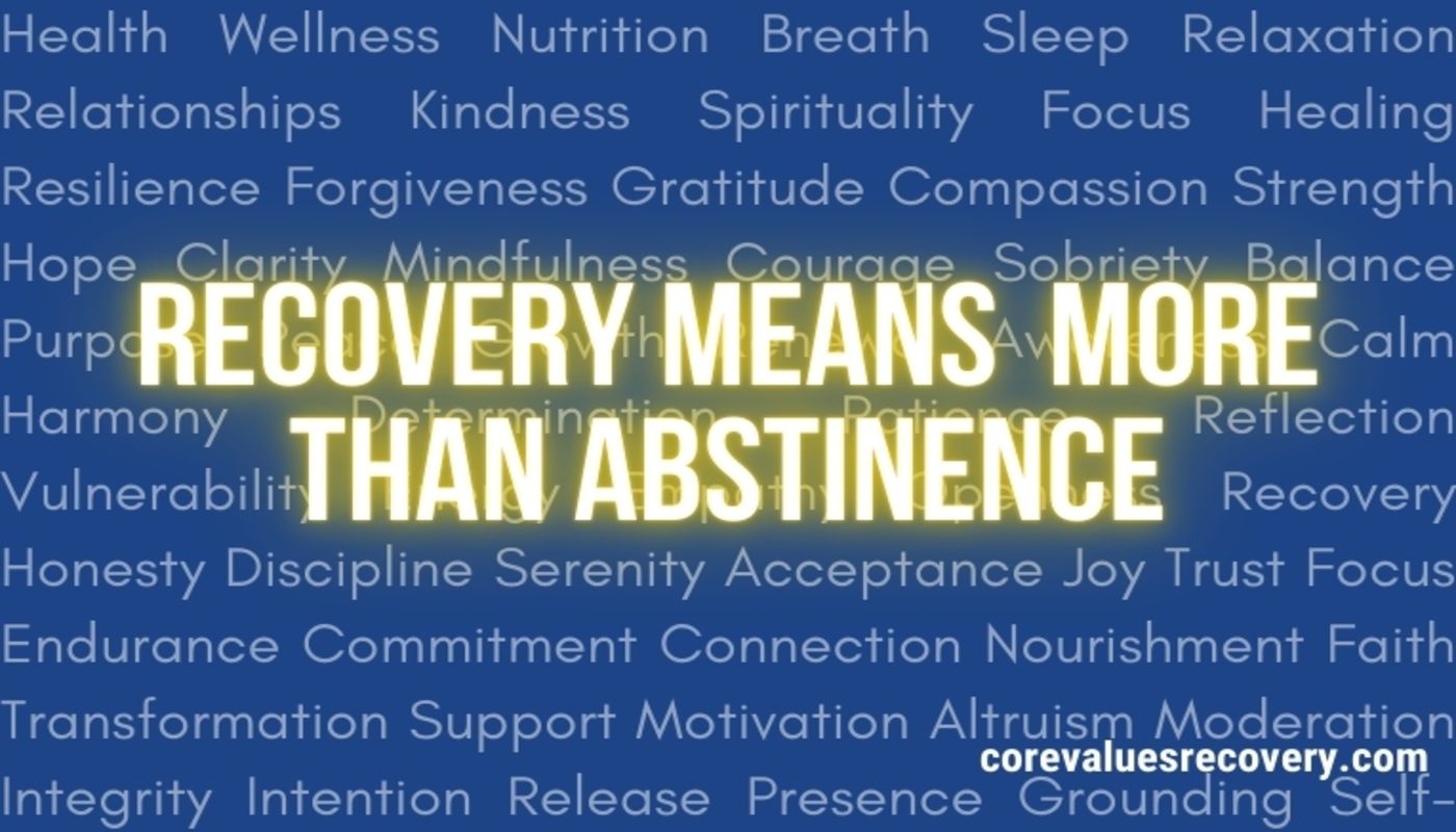 Core Values Recovery