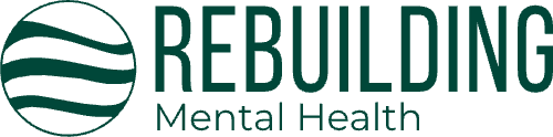 Rebuilding Mental Health